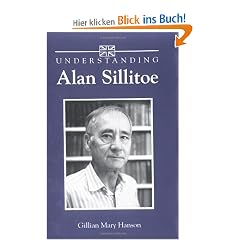 Understanding Alan Sillitoe (Understanding Contemporary British Literature)