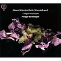 Bach: H-Moll-Messe