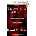 The Evolution of Desire - Revised Edition 4: Strategies of Human Mating