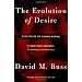 The Evolution Of Desire - Revised Edition 4