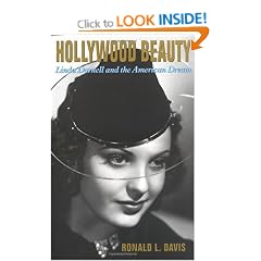 Hollywood Beauty: Linda Darnell and the American Dream