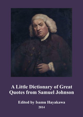 A Little Dictionary of Great Quotes from Samuel Johnson