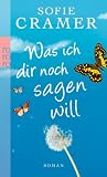 Was ich dir noch sagen will