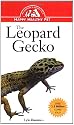 The Leopard Gecko: An Owners Guide to a Happy Healthy Pet