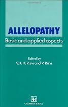 Allelopathy: Basic and applied aspects