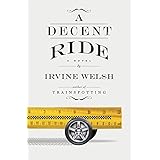 a decent ride a novel