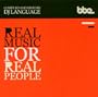 Real Music for Real People