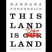This Land Is Their Land: Reports from a Divided Nation | [Barbara Ehrenreich]