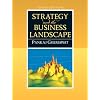 Strategy and the Business Landscape (3rd Edition)