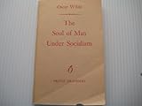 The soul of man under socialism