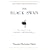 The Black Swan: The Impact of the Highly Improbable