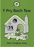 Y Pry Bach Tew
