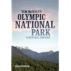 Olympic National Park: A Natural History, Revised Edition