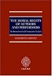 The Moral Rights of Authors and Performers: An International and Comparative Analysis