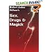 Sex, Drugs & Magick
