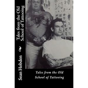 Tales from the Old School of Tattooing