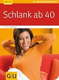 Schlank ab 40