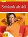 Bücher : Schlank ab 40 (GU Ratgeber Gesundheit)