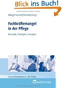 Fachkräftemangel in der Pflege