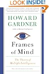 Frames of Mind: The Theory of Multipl...
