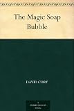 The Magic Soap Bubble