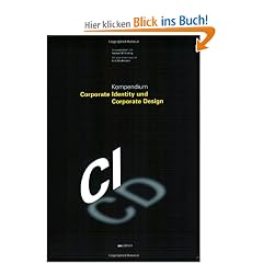 Kompendium Corporate Identity und Corporate Design