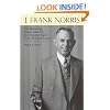 J. Frank Norris: The Fascinating, Controversial Life of a Forgotten Figure of the Twentieth Century
