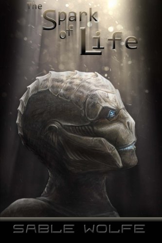 The Spark of Life (The Enemy In Me) (Volume 1)