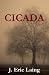Cicada by J. Eric Laing
