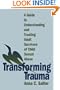 Transforming Trauma: A Guide to Understanding and Treating Adult Survivors of Child Sexual Abuse