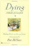 Dying: A Book of Comfort