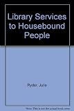 Library services to housebound people