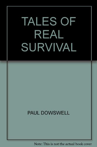 tales of real survival