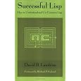 Successful Lisp: How to Understand and Use Common Lisp