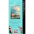 Knopf Guide: Croatia and the Dalmatian Coast (Knopf Guides) by Knopf Guides