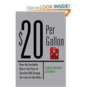 $20 Per Gallon - Christopher Steiner
