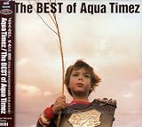 The Best of Aqua Timez