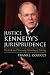 Justice Kennedy's Jurisprudence: The Full and Necessary Meaning of Liberty