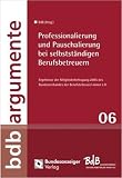 Professionalisierung und Pauschalisierung bei selbstständigen Berufsbetreuern