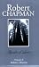 Robert Chapman: A Biography