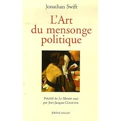 L'Art du mensonge politique - Le Mentir vrai