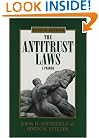 The Antitrust Laws, 4th Edition: A Primer