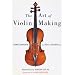 The Art of Violin Making
