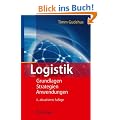 Logistik: Grundlagen - Strategien - Anwendungen