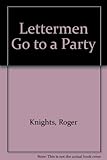 The lettermen go to a party