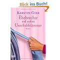 Ehebrecher und andere Unschuldsl�mmer: Roman