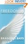 Freedom Is: Liberating Your Boundless Potential