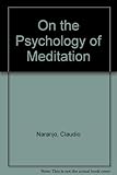 On the psychology of meditation
