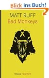 Bad Monkeys: Roman