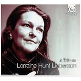 Lorraine Hunt Lieberson: A Tribute